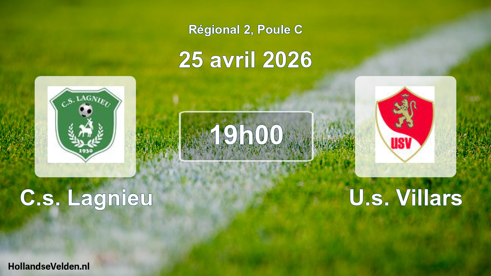 Geplande wedstrijd: C.s. Lagnieu - U.s. Villars (25 april 2026)