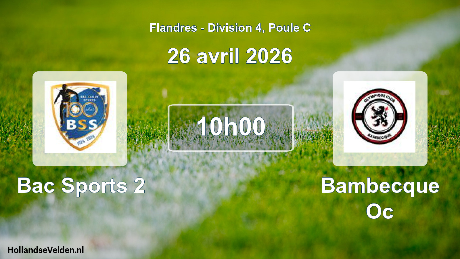 Geplande wedstrijd: Bac Sports 2 - Bambecque Oc (26 april 2026)