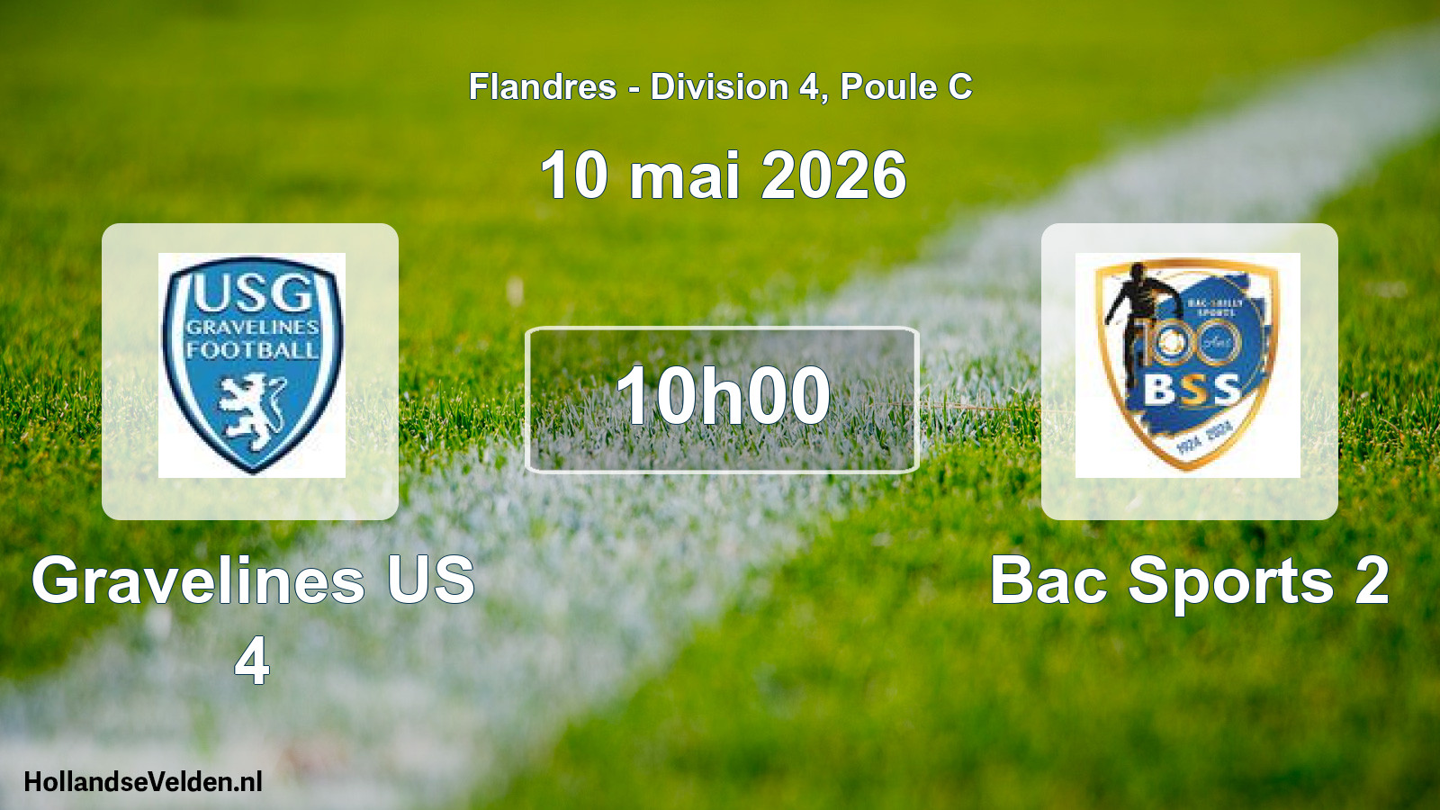 Geplande wedstrijd: Gravelines US 4 - Bac Sports 2 (10 mei 2026)