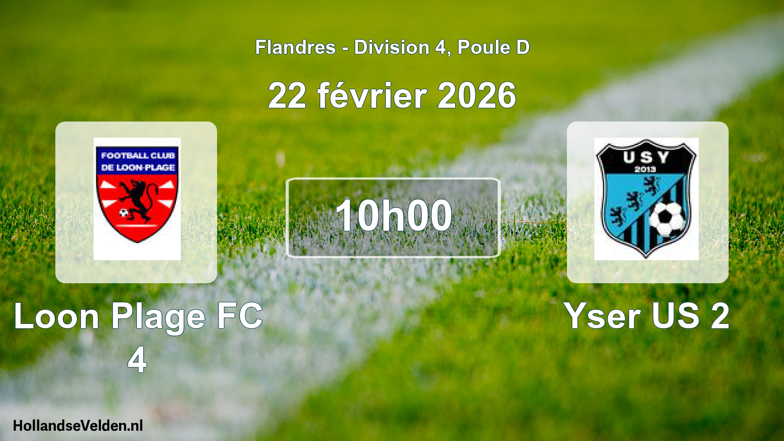 Scheduled Match: Loon Plage FC 4 - Yser US 2 (22 February 2026)