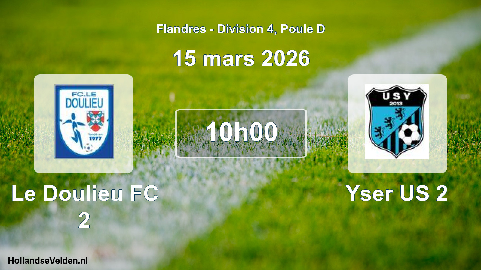 Match programmé: Le Doulieu FC 2 - Yser US 2 (15 mars 2026)