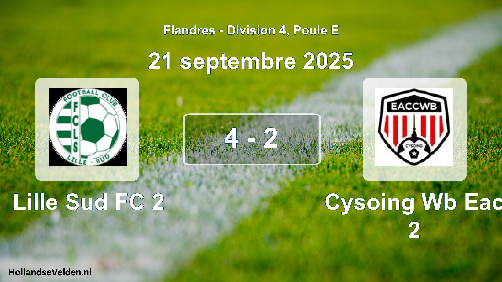 Match joué: Lille Sud FC 2 - Cysoing Wb Eac 2 4 - 2 (21 septembre 2025)