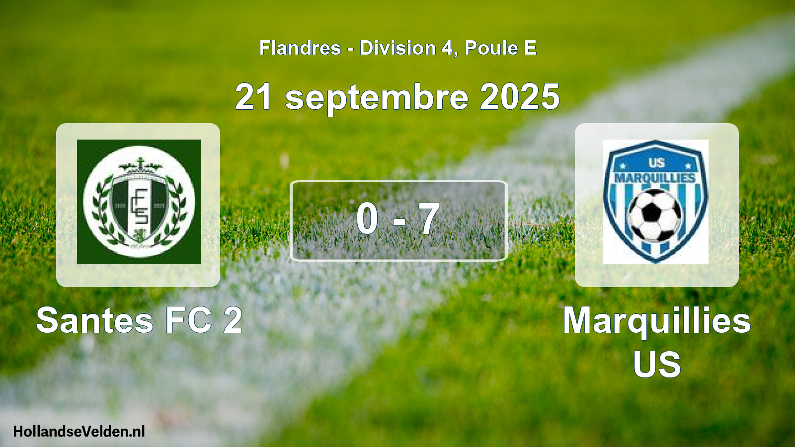 Match joué: Santes FC 2 - Marquillies US 0 - 7 (21 septembre 2025)