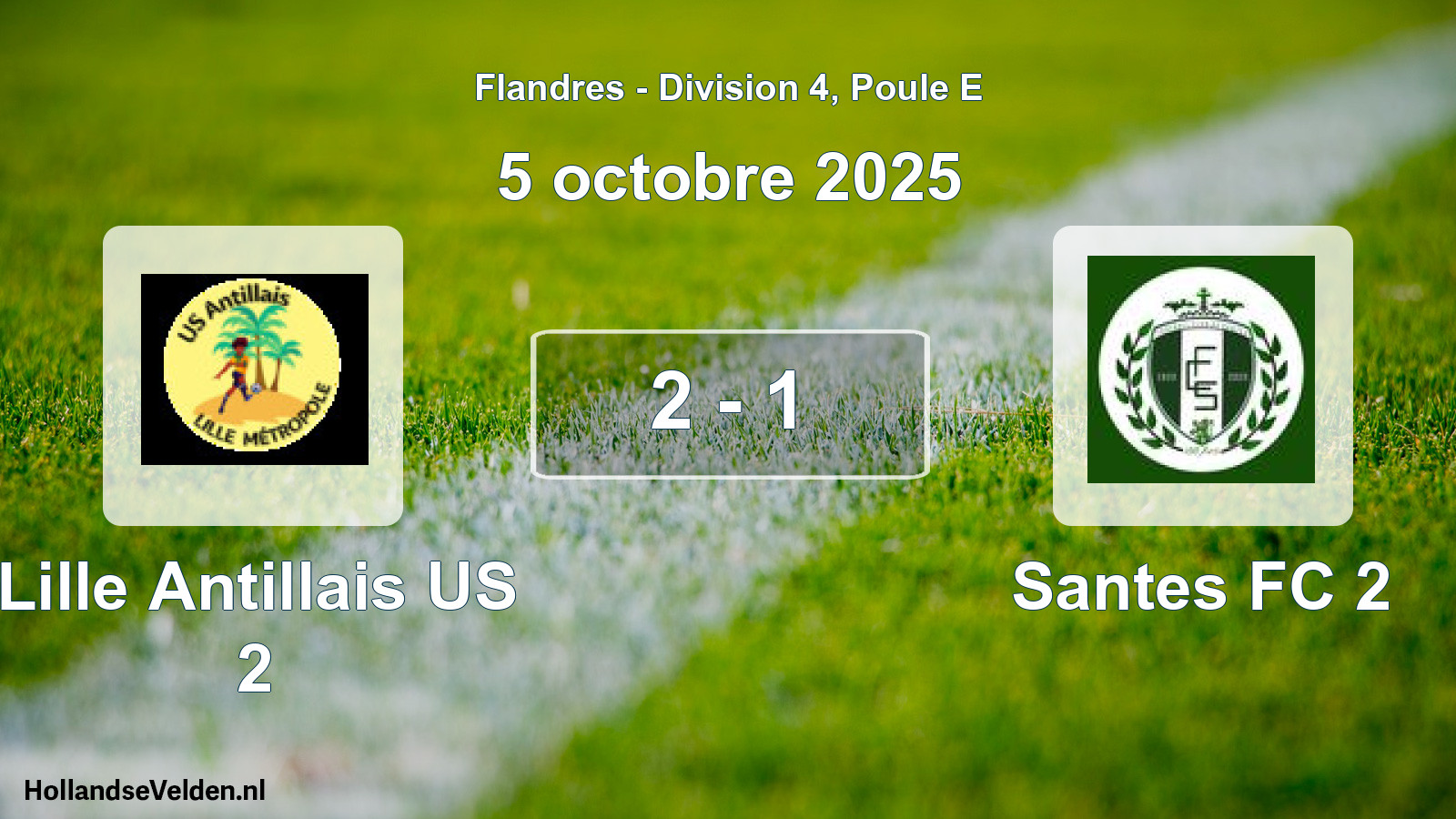 Match joué: Lille Antillais US 2 - Santes FC 2 2 - 1 (5 octobre 2025)