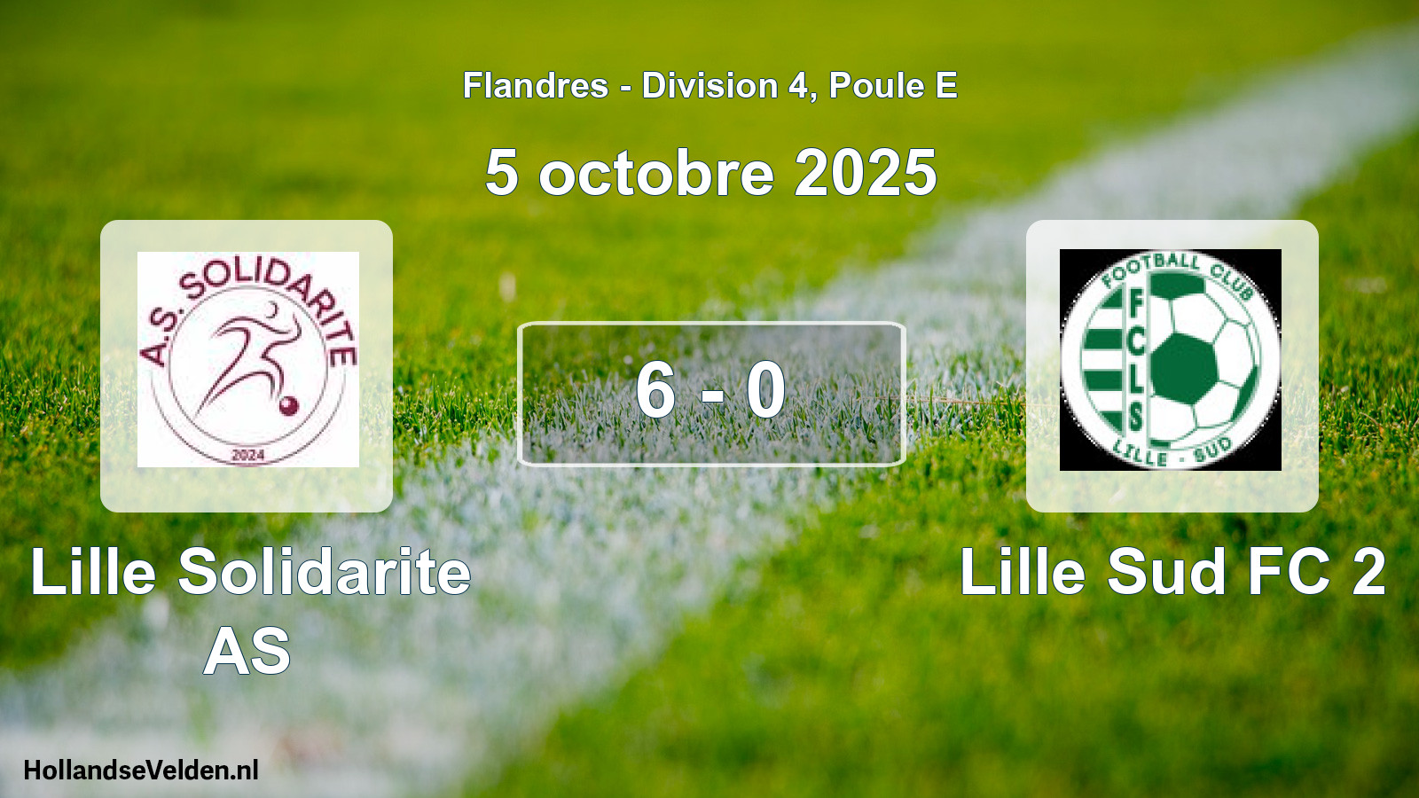 Total number of matches played: Lille Solidarite AS - Lille Sud FC 2 6 - 0 (5 October 2025)
