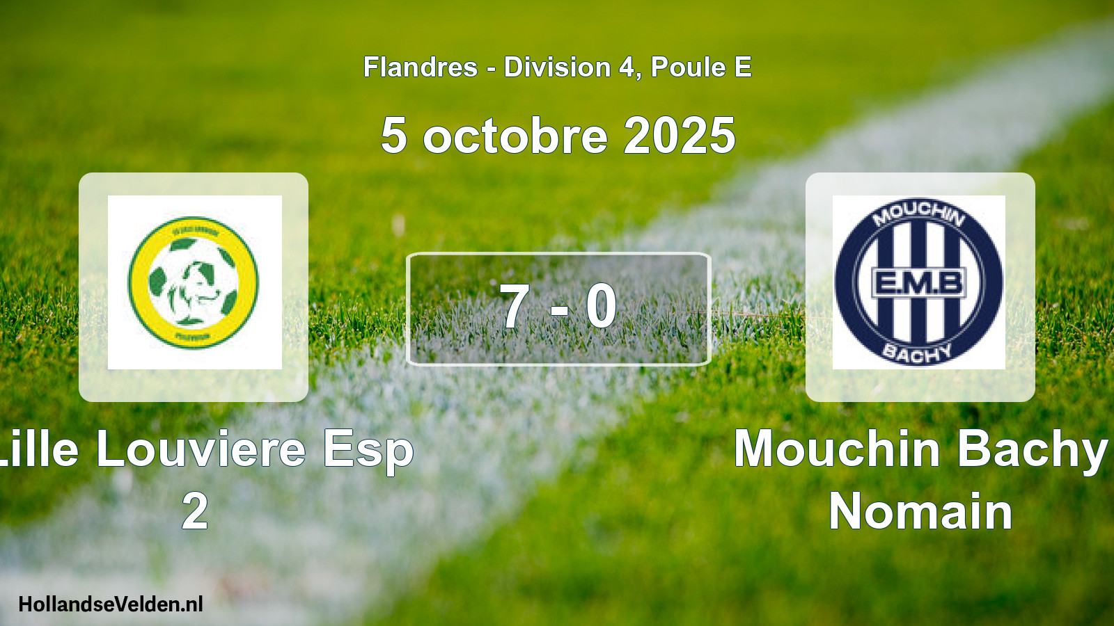 Gespeelde wedstrijd: Lille Louviere Esp 2 - Mouchin Bachy Nomain 7 - 0 (5 oktober 2025)