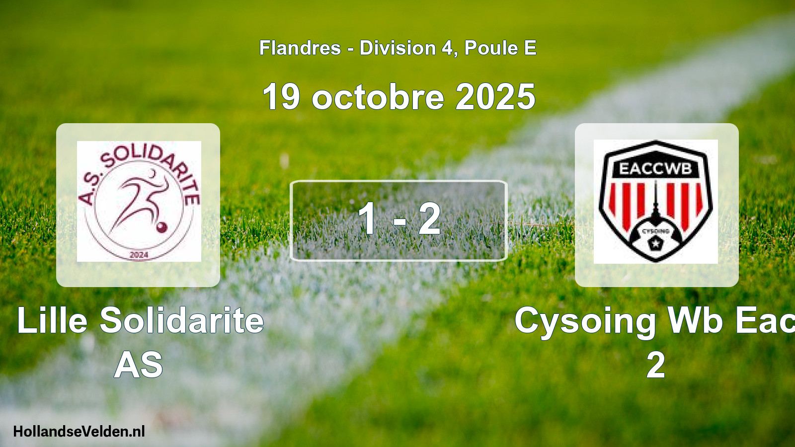Total number of matches played: Lille Solidarite AS - Cysoing Wb Eac 2 1 - 2 (19 October 2025)