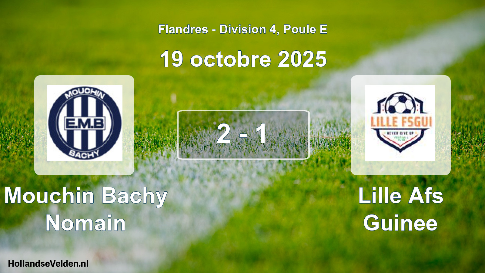 Gespeelde wedstrijd: Mouchin Bachy Nomain - Lille Afs Guinee 2 - 1 (19 oktober 2025)