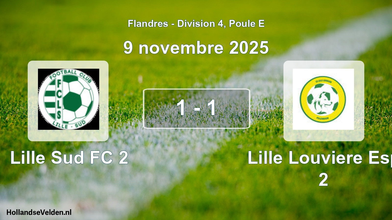 Match joué: Lille Sud FC 2 - Lille Louviere Esp 2 1 - 1 (9 novembre 2025)