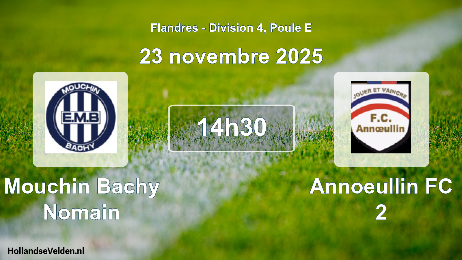 Match programmé: Mouchin Bachy Nomain - Annoeullin FC 2 (23 novembre 2025)