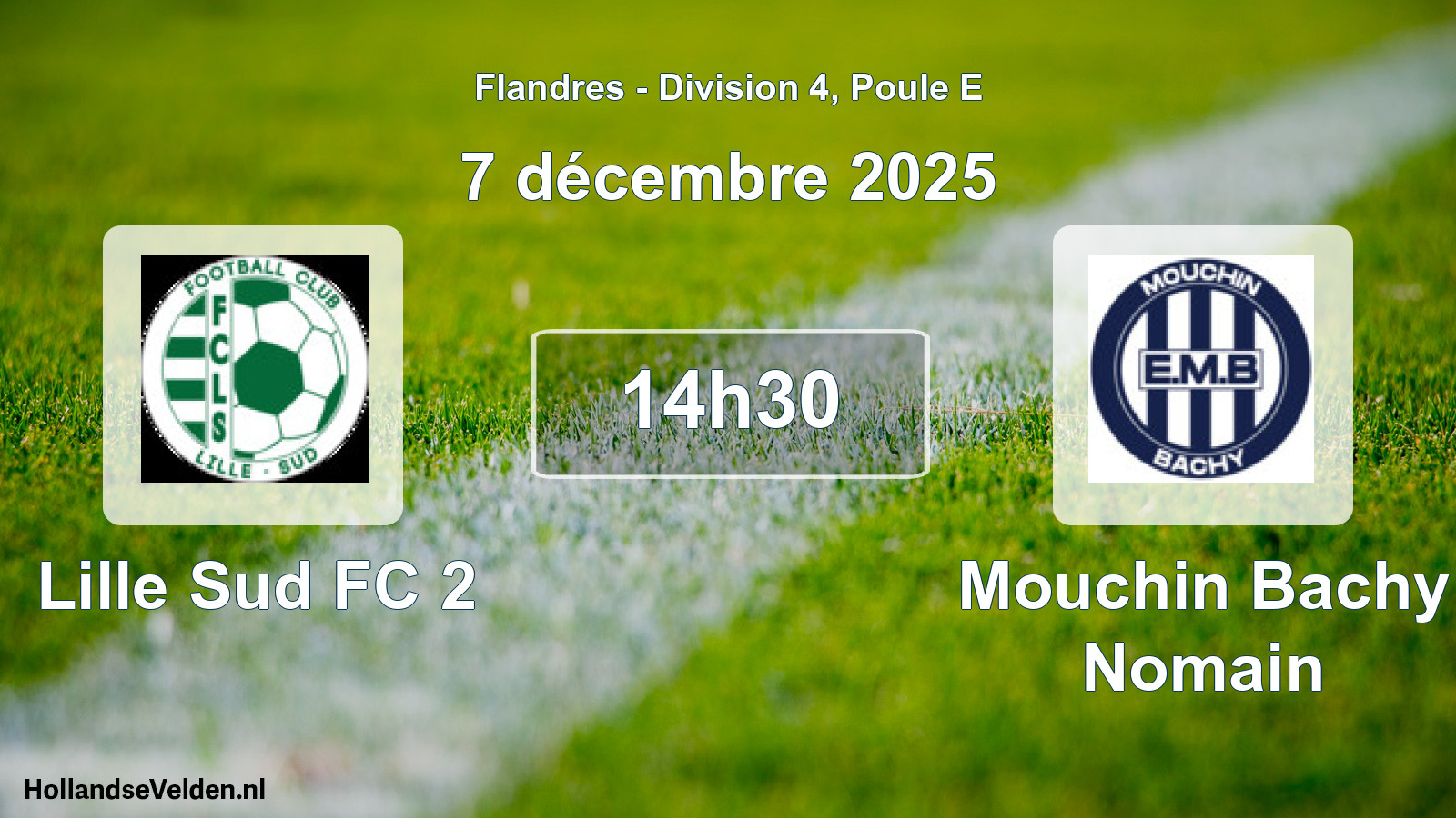 Geplande wedstrijd: Lille Sud FC 2 - Mouchin Bachy Nomain (7 december 2025)