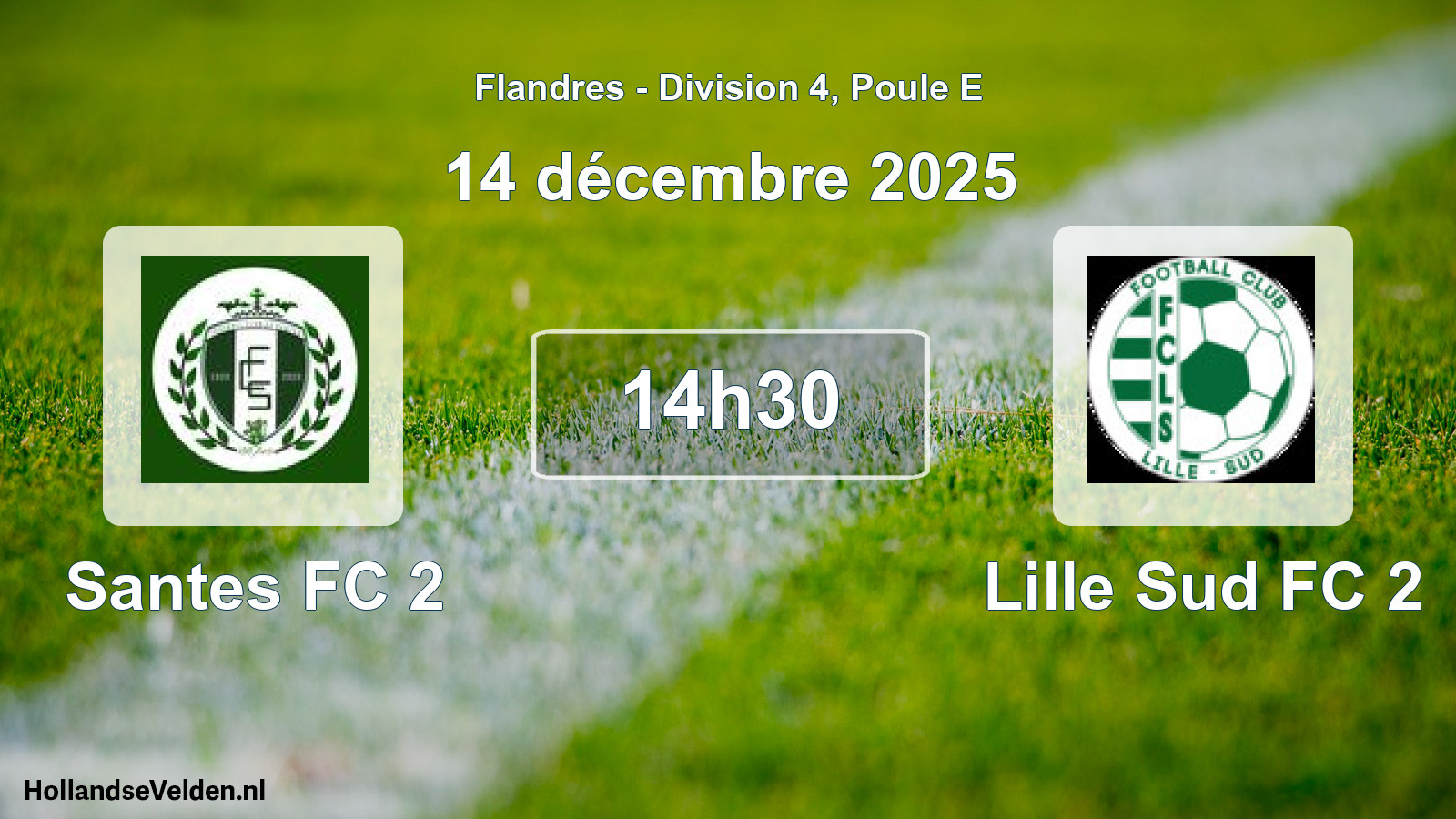 Geplande wedstrijd: Santes FC 2 - Lille Sud FC 2 (14 december 2025)
