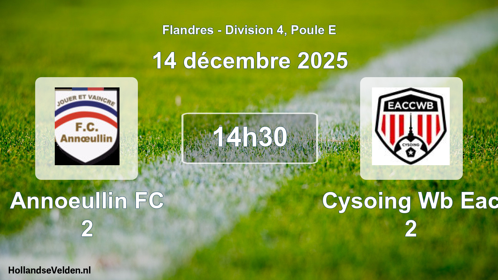 Scheduled Match: Annoeullin FC 2 - Cysoing Wb Eac 2 (14 December 2025)
