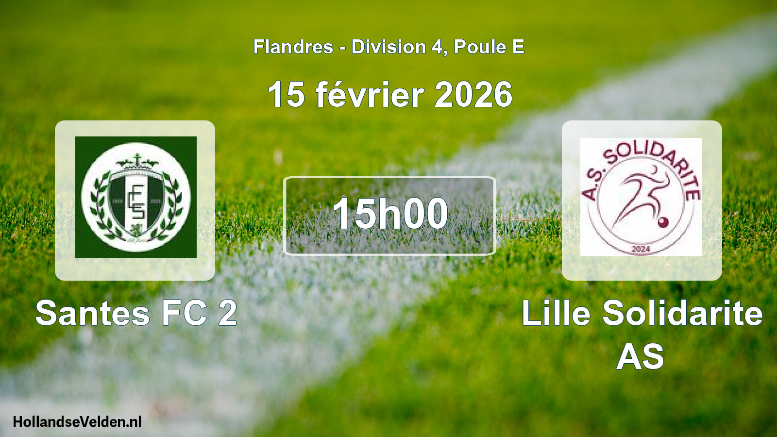 Match programmé: Santes FC 2 - Lille Solidarite AS (15 février 2026)