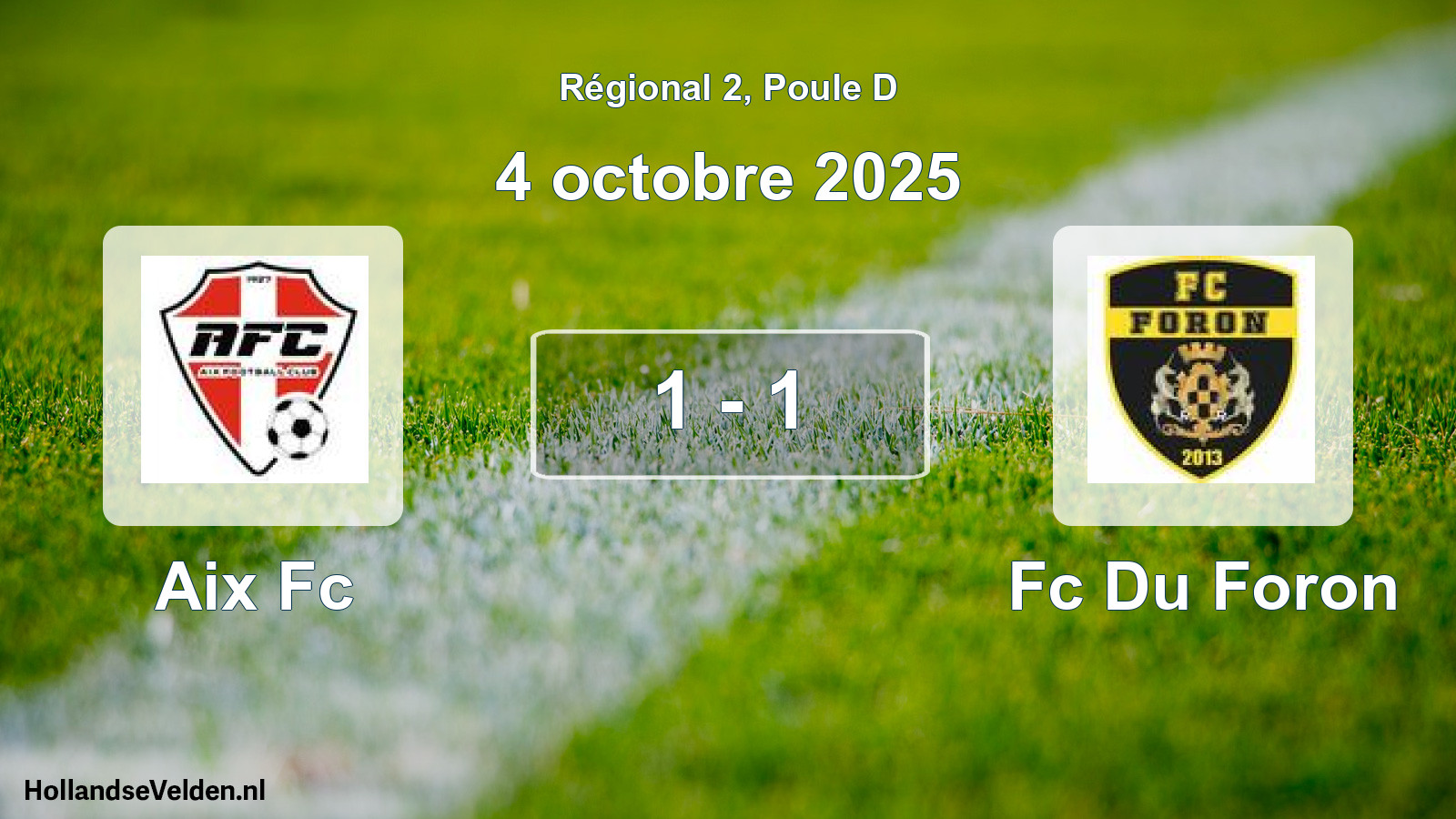 Total number of matches played: Aix Fc - Fc Du Foron 1 - 1 (4 October 2025)