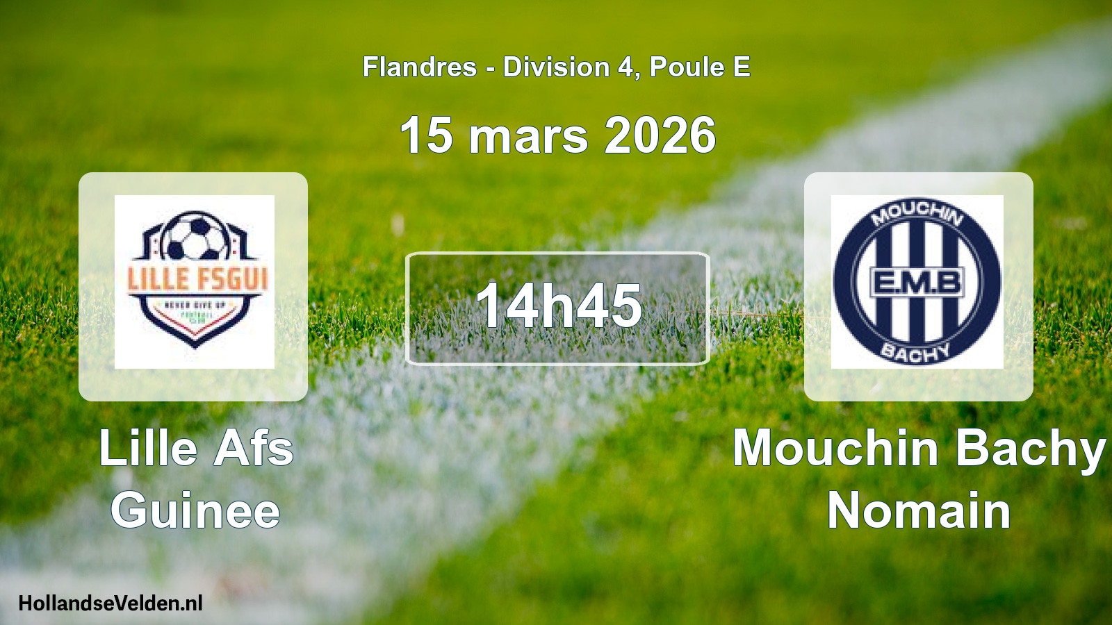 Match programmé: Lille Afs Guinee - Mouchin Bachy Nomain (15 mars 2026)