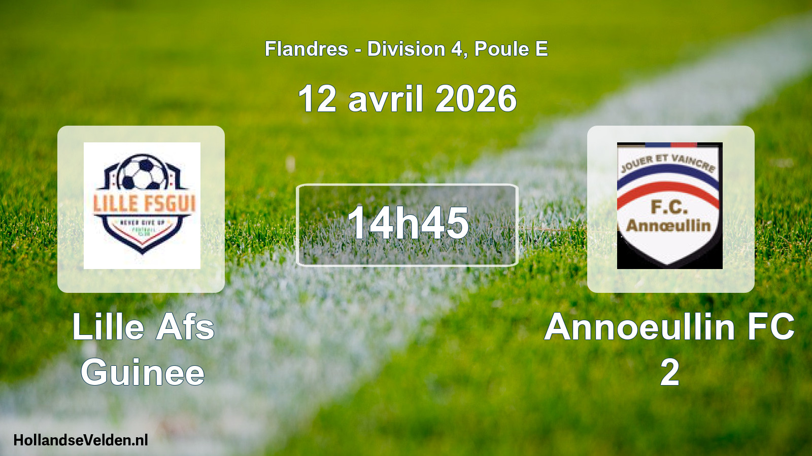 Geplande wedstrijd: Lille Afs Guinee - Annoeullin FC 2 (12 april 2026)