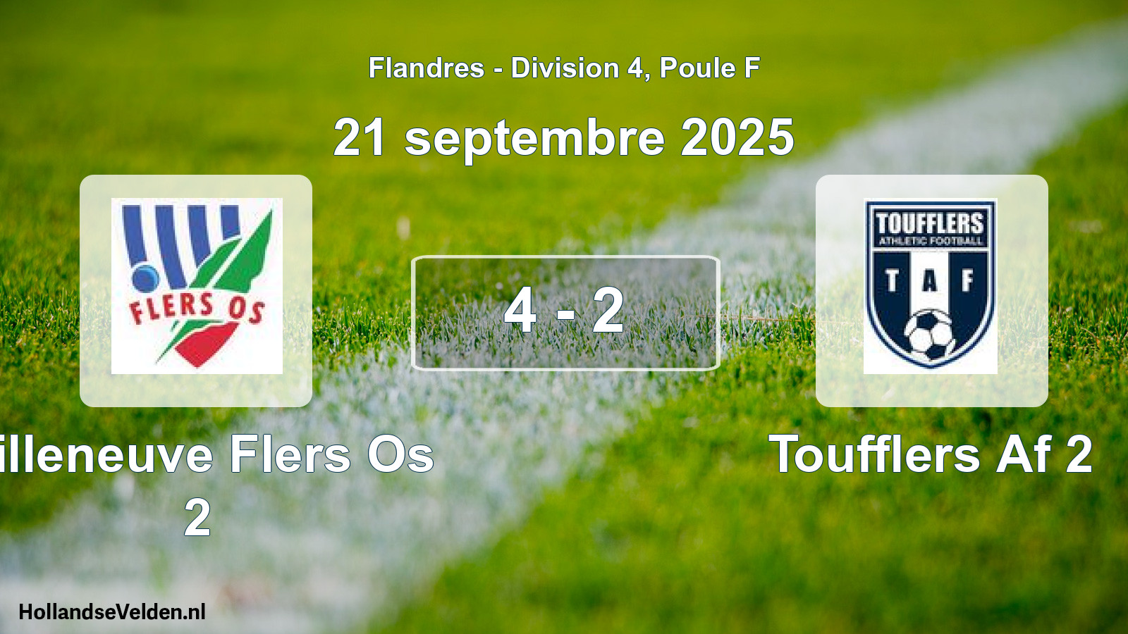 Total number of matches played: Villeneuve Flers Os 2 - Toufflers Af 2 4 - 2 (21 September 2025)
