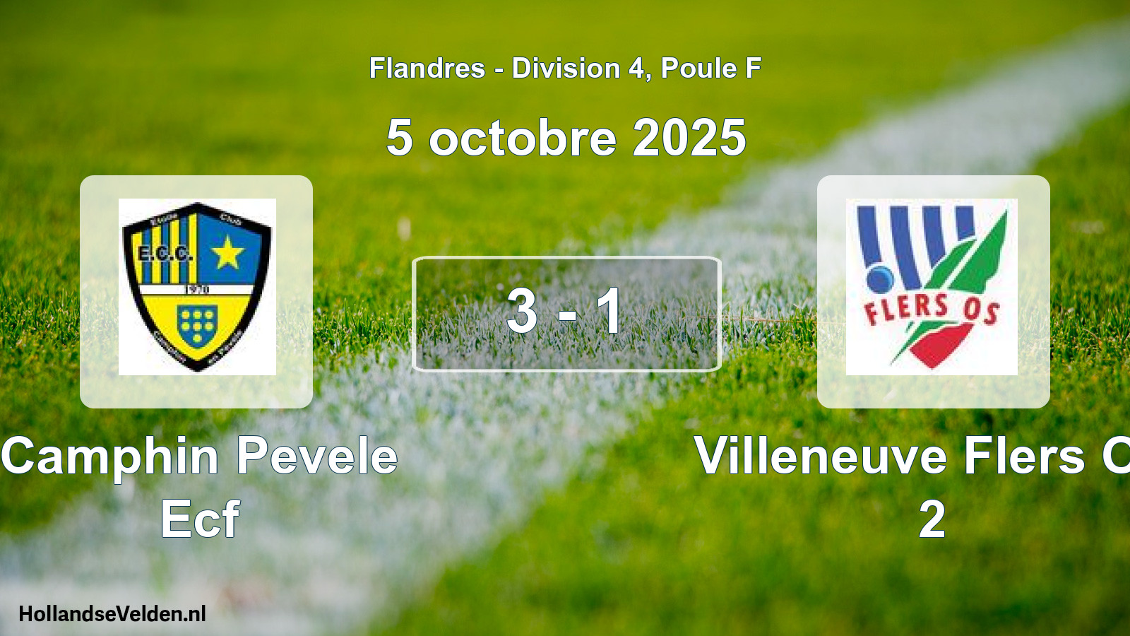 Total number of matches played: Camphin Pevele Ecf - Villeneuve Flers Os 2 3 - 1 (5 October 2025)
