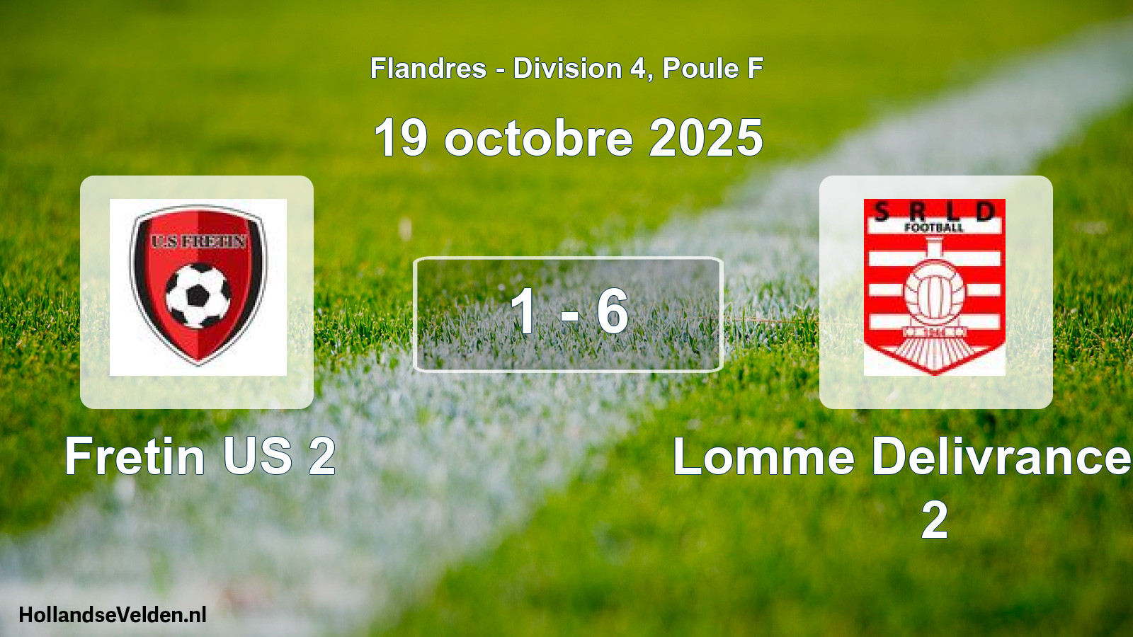 Match joué: Fretin US 2 - Lomme Delivrance Sr 2 1 - 6 (19 octobre 2025)