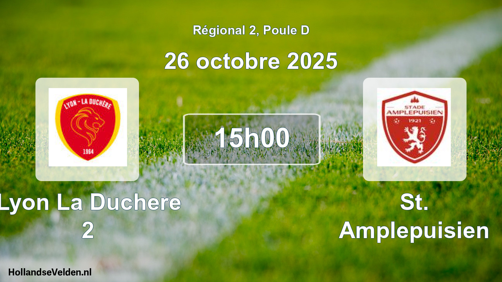 Scheduled Match: Lyon La Duchere 2 - St. Amplepuisien (26 October 2025)