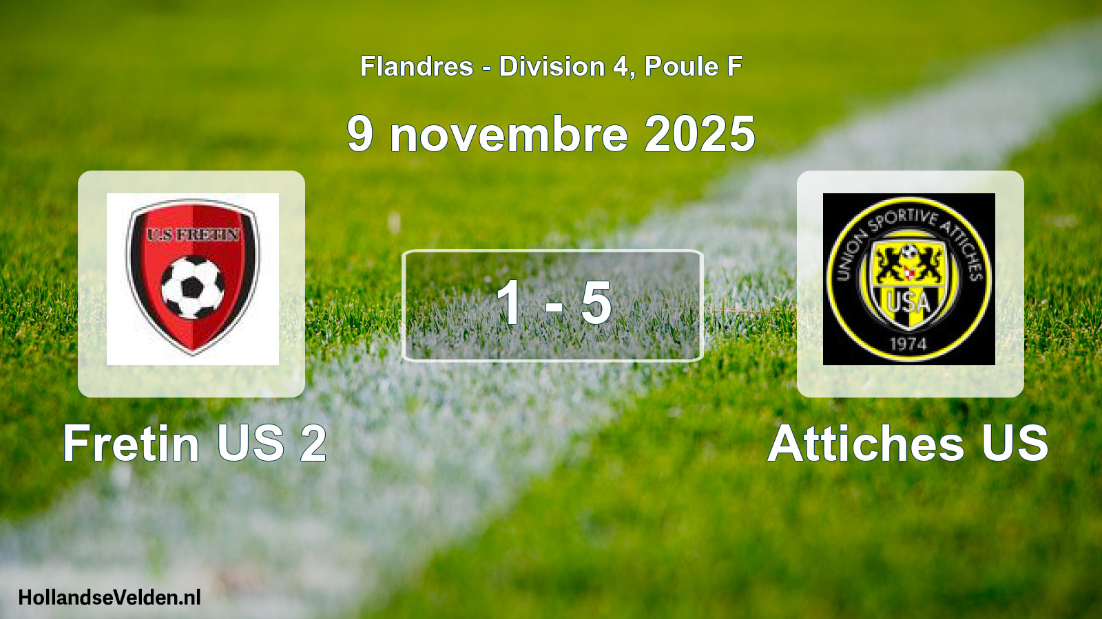 Total number of matches played: Fretin US 2 - Attiches US 1 - 5 (9 November 2025)