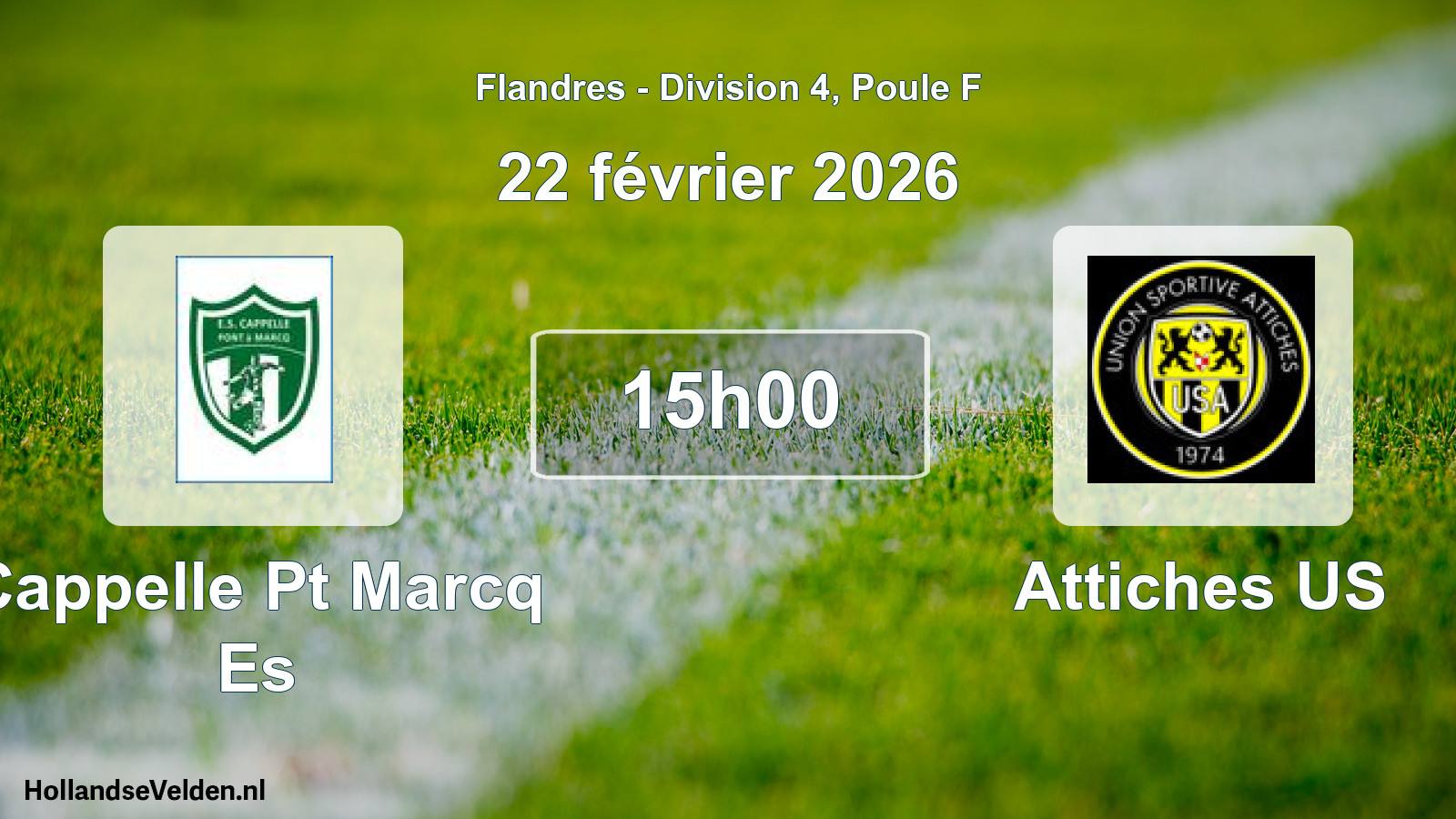 Match programmé: Cappelle Pt Marcq Es - Attiches US (22 février 2026)