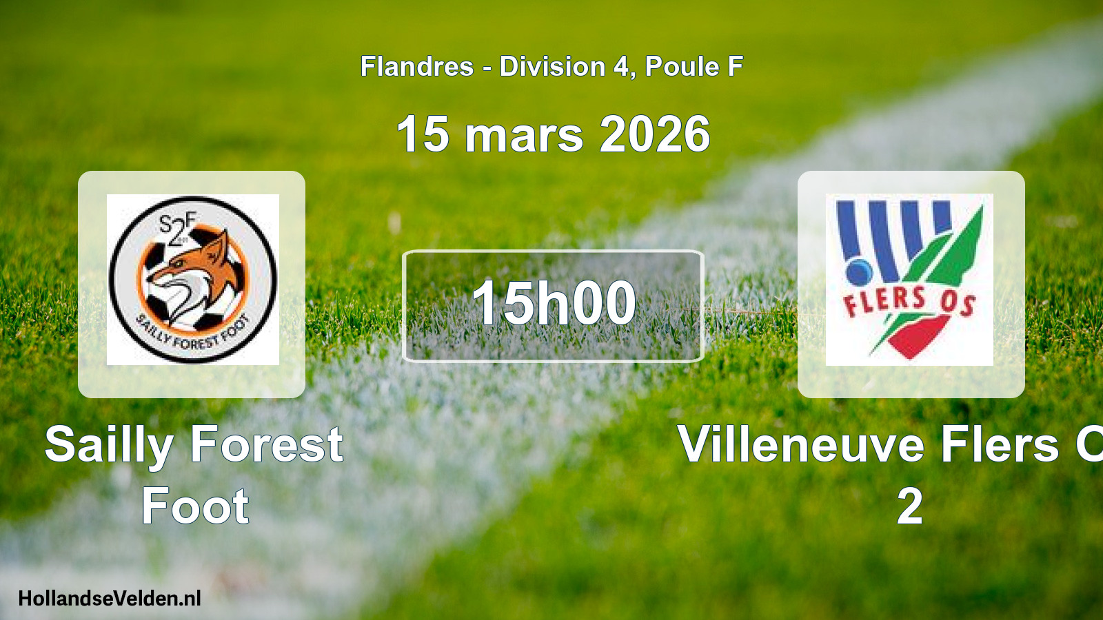 Geplande wedstrijd: Sailly Forest Foot - Villeneuve Flers Os 2 (15 maart 2026)