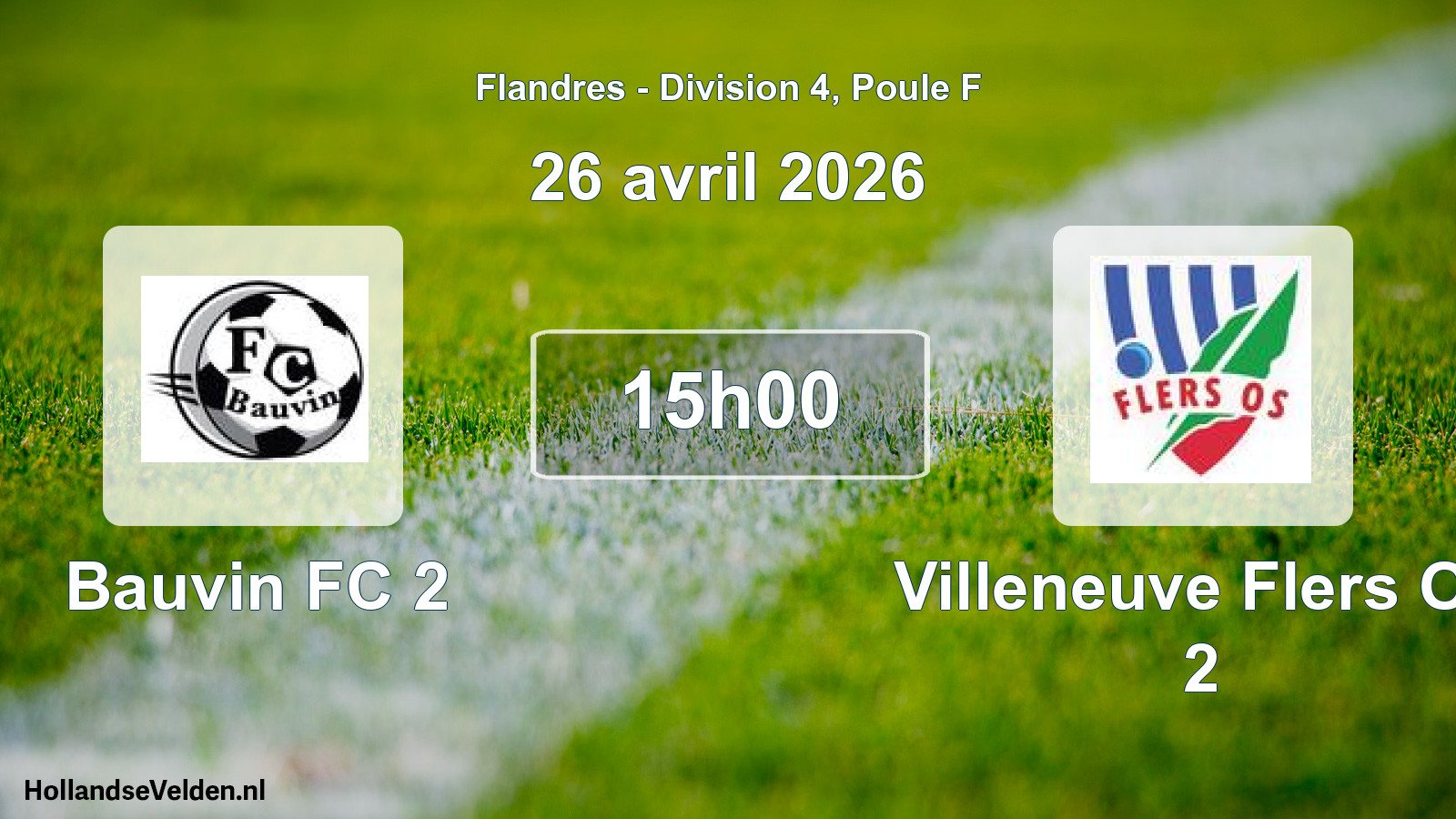 Scheduled Match: Bauvin FC 2 - Villeneuve Flers Os 2 (26 April 2026)