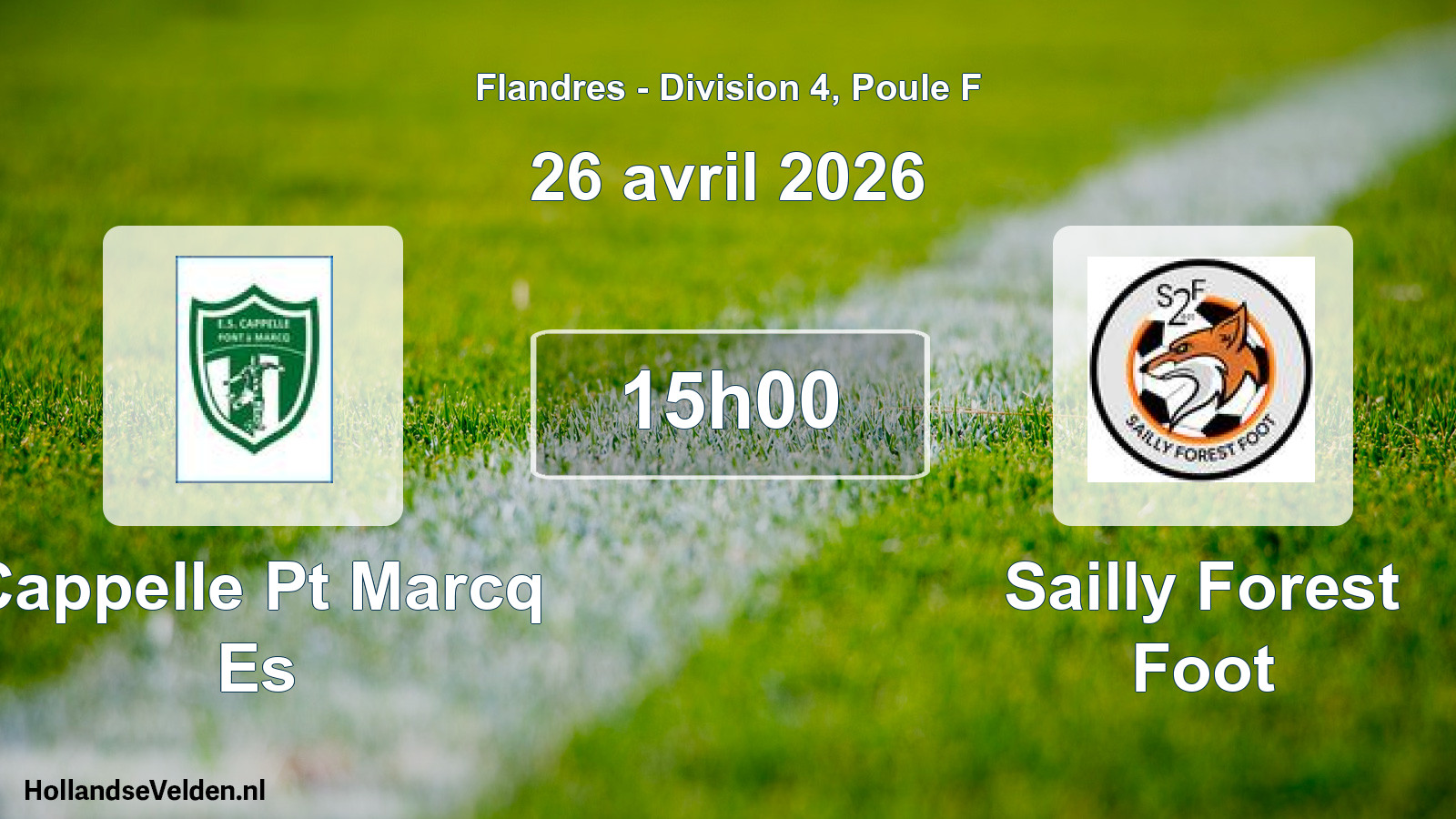 Match programmé: Cappelle Pt Marcq Es - Sailly Forest Foot (26 avril 2026)