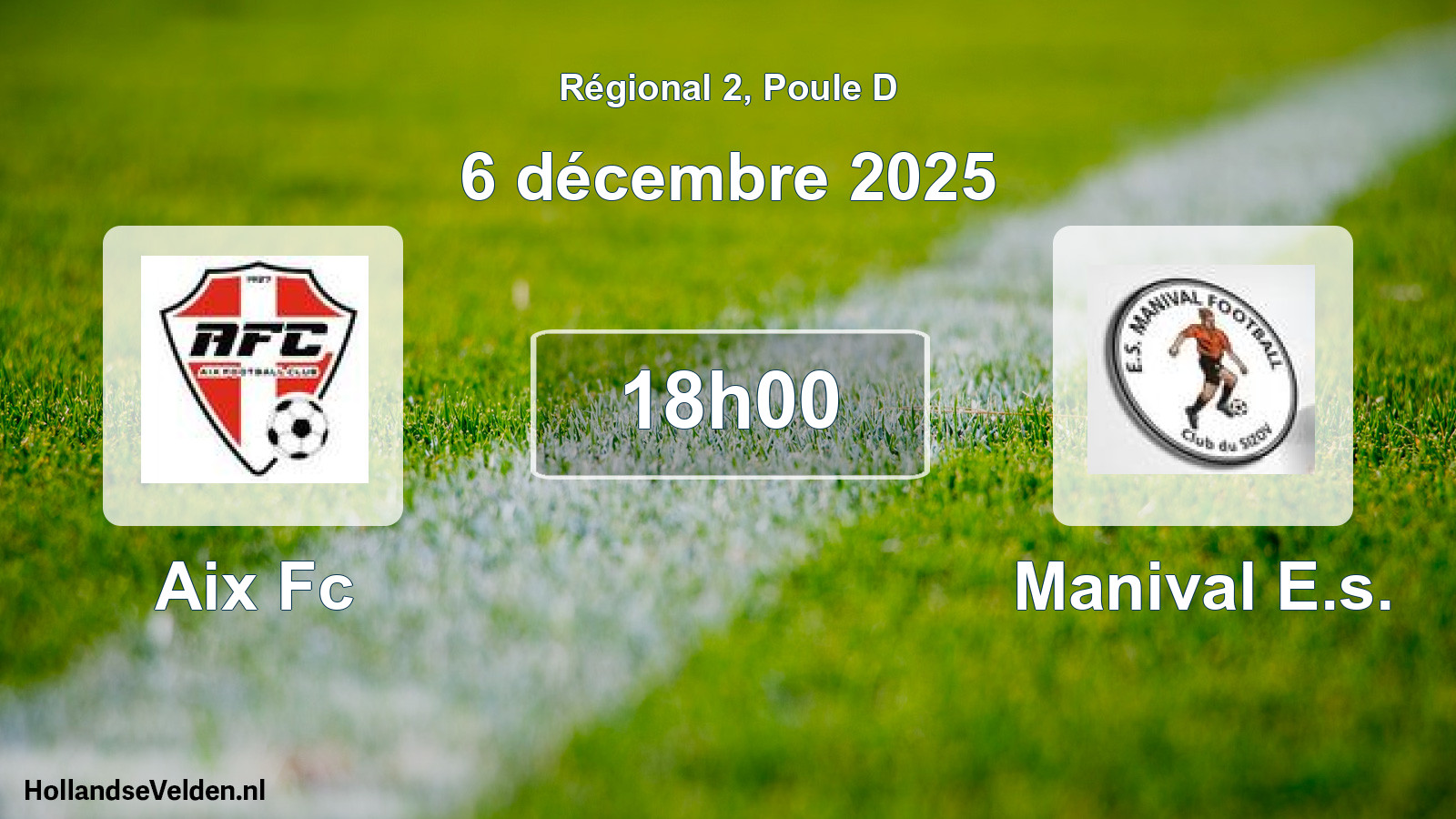 Geplande wedstrijd: Aix Fc - Manival E.s. (6 décembre 2025)