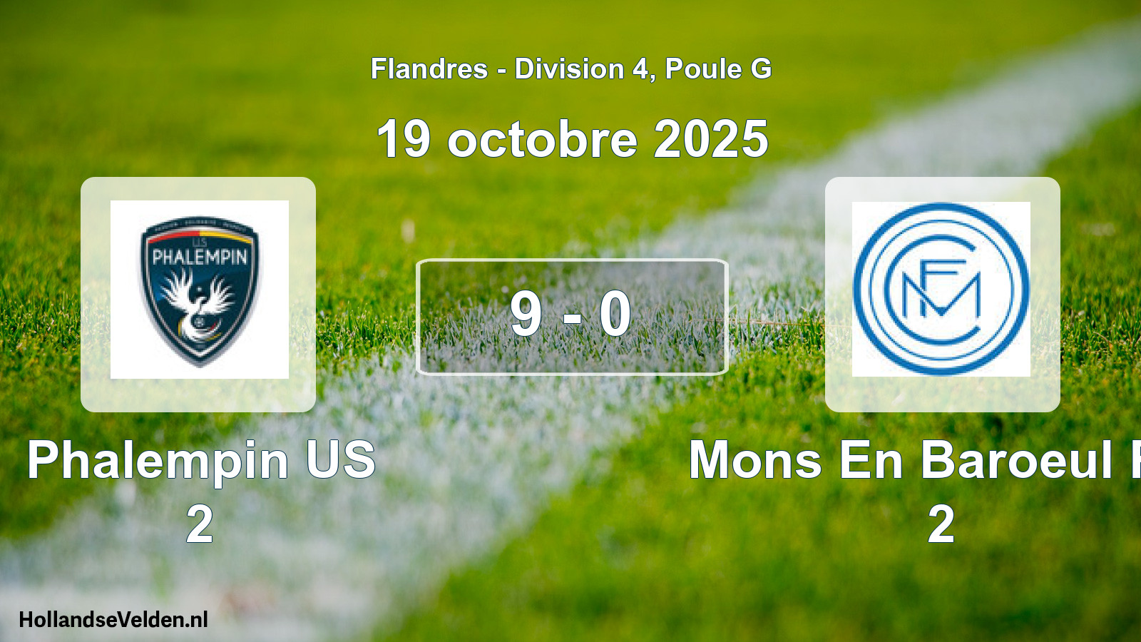 Gespeelde wedstrijd: Phalempin US 2 - Mons En Baroeul FC 2 9 - 0 (19 oktober 2025)