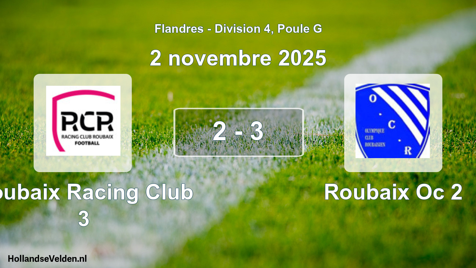 Total number of matches played: Roubaix Racing Club 3 - Roubaix Oc 2 2 - 3 (2 November 2025)