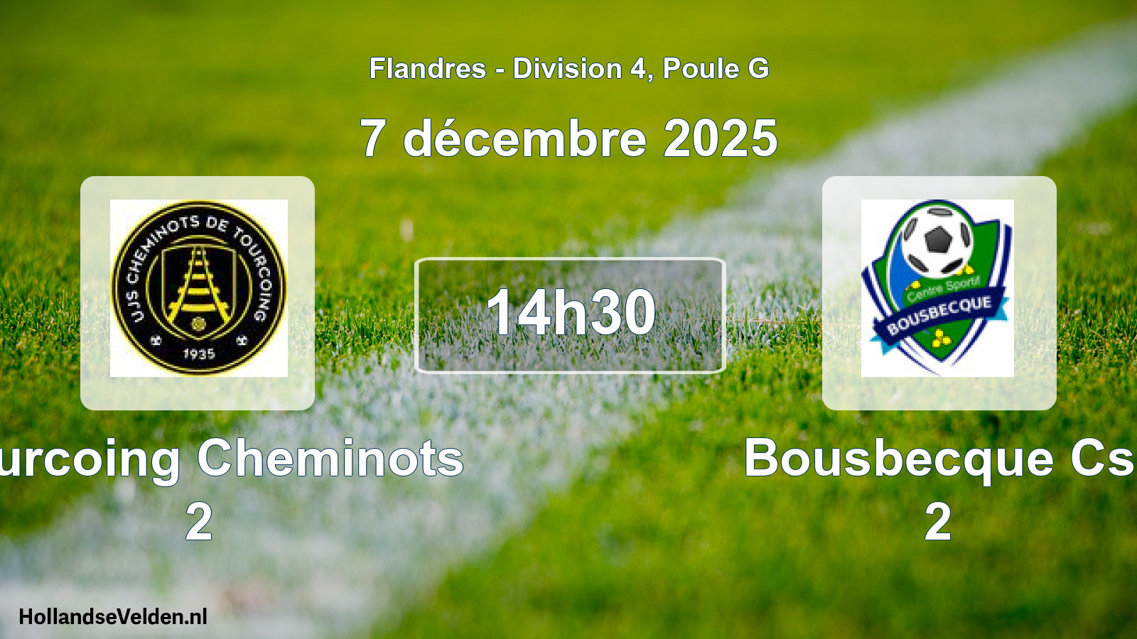 Geplande wedstrijd: Tourcoing Cheminots 2 - Bousbecque Cs 2 (7 december 2025)
