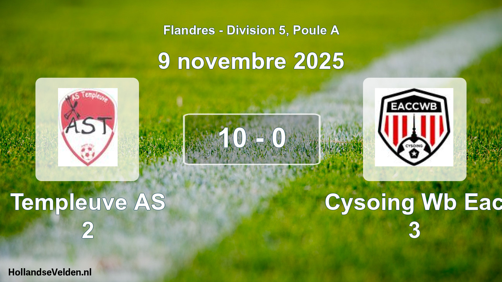 Match joué: Templeuve AS 2 - Cysoing Wb Eac 3 10 - 0 (9 novembre 2025)