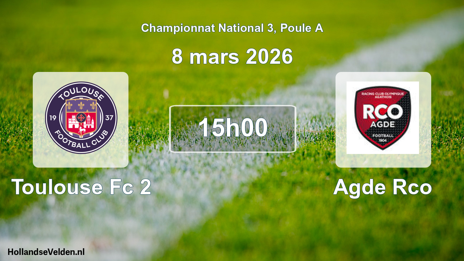 Scheduled Match: Toulouse Fc 2 - Agde Rco (8 March 2026)