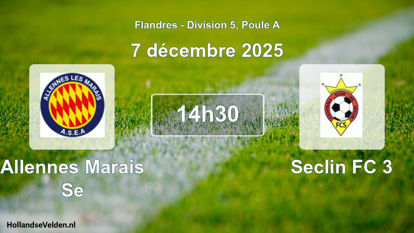 Geplande wedstrijd: Allennes Marais Se - Seclin FC 3 (7 december 2025)