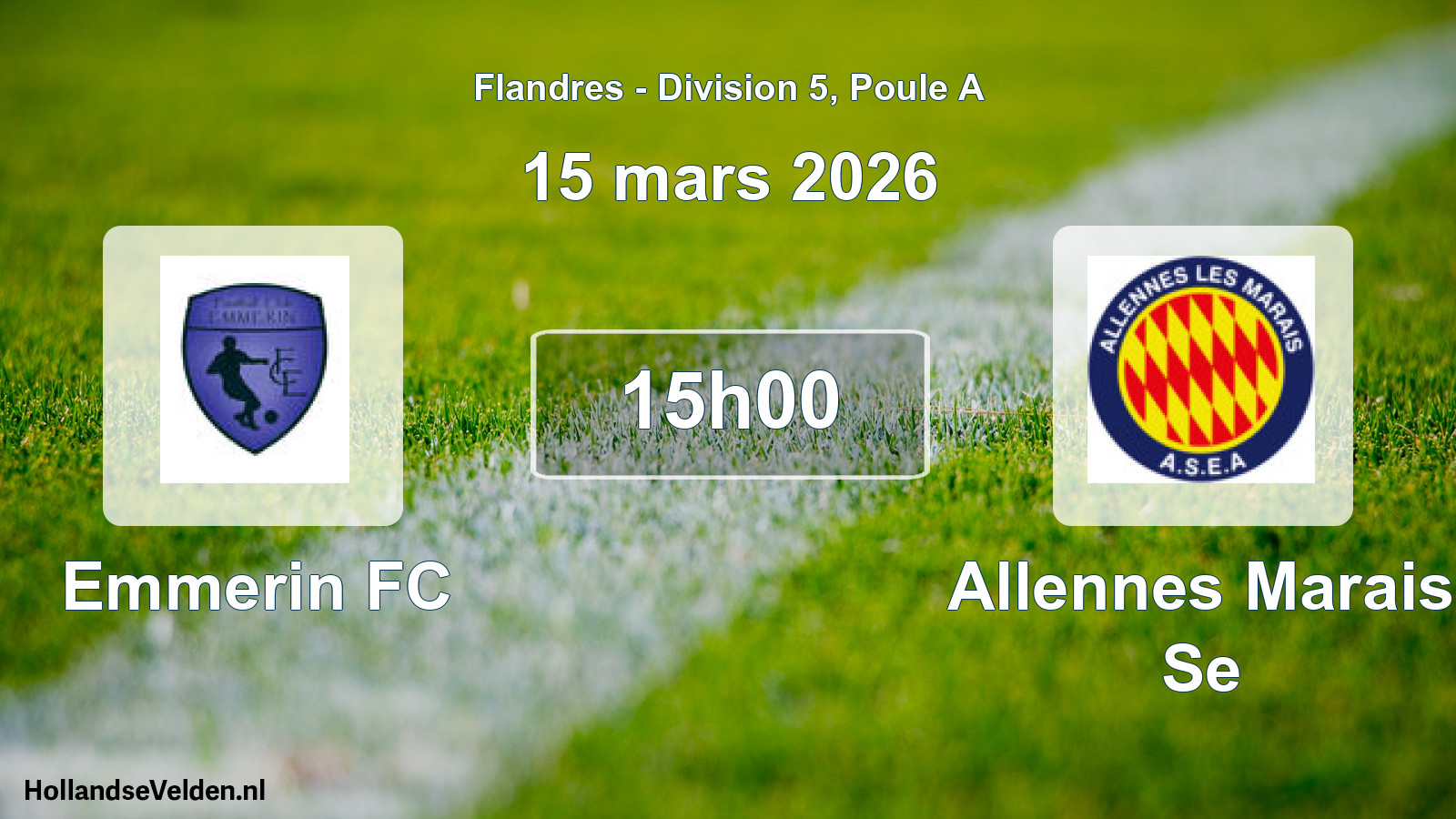 Geplande wedstrijd: Emmerin FC - Allennes Marais Se (15 maart 2026)