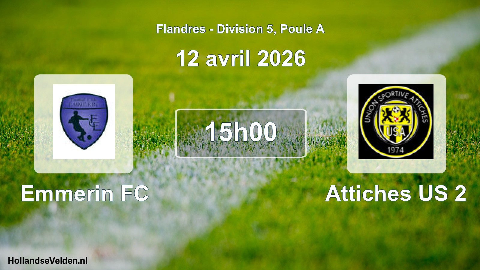 Scheduled Match: Emmerin FC - Attiches US 2 (12 April 2026)