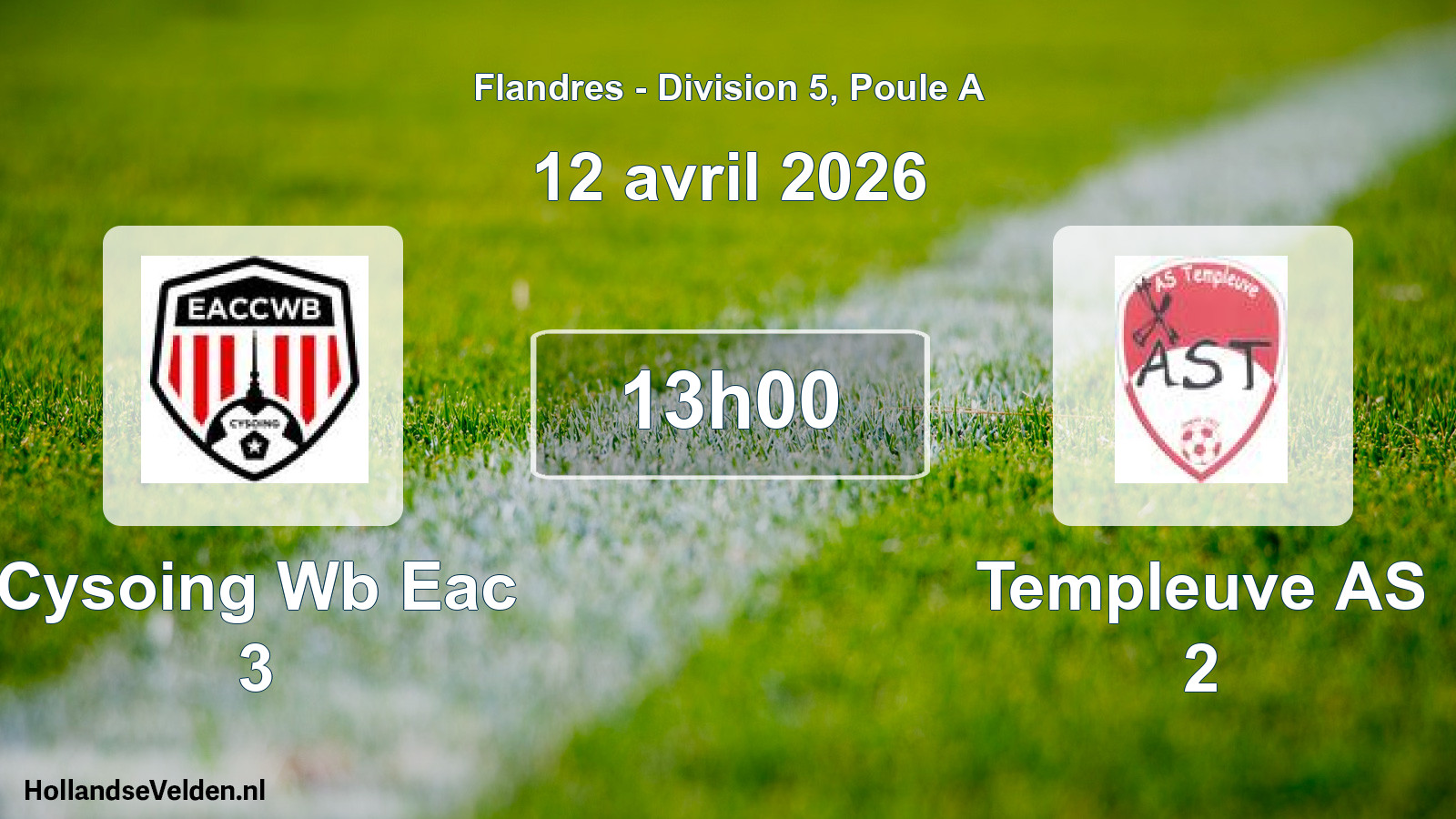 Match programmé: Cysoing Wb Eac 3 - Templeuve AS 2 (12 avril 2026)