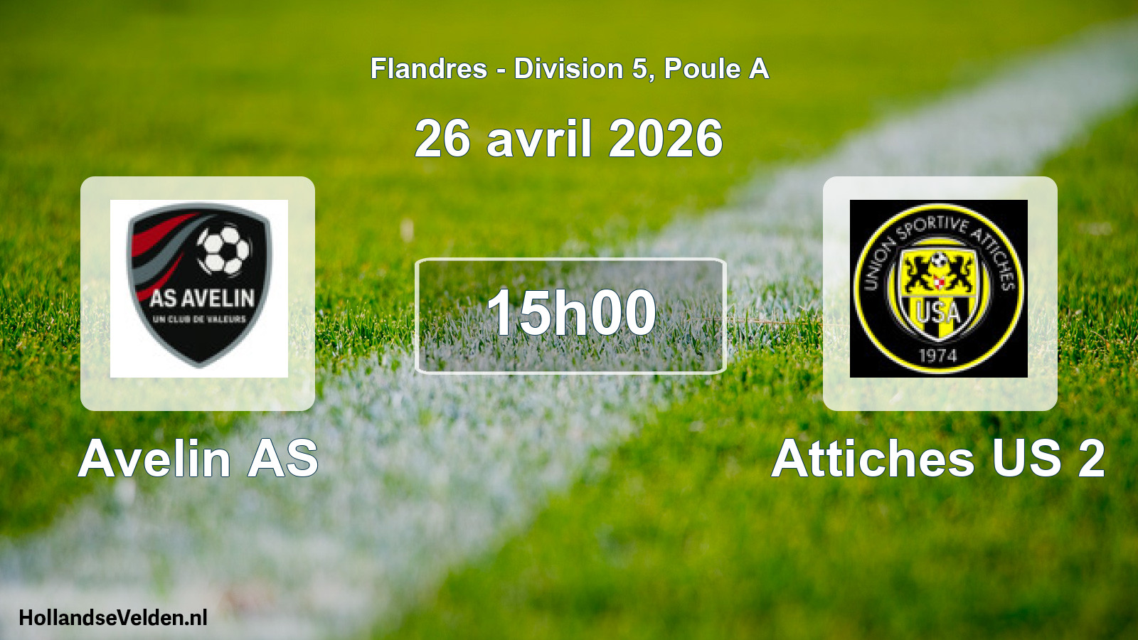Scheduled Match: Avelin AS - Attiches US 2 (26 April 2026)