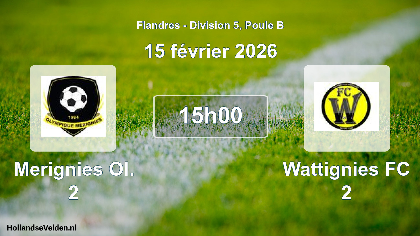 Match programmé: Merignies Ol. 2 - Wattignies FC 2 (15 février 2026)