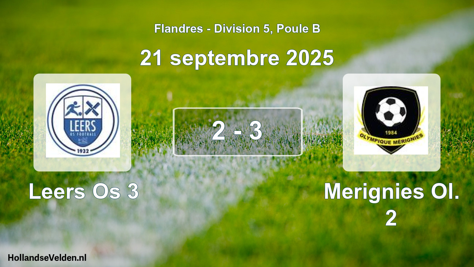 Match joué: Leers Os 3 - Merignies Ol. 2 2 - 3 (21 septembre 2025)
