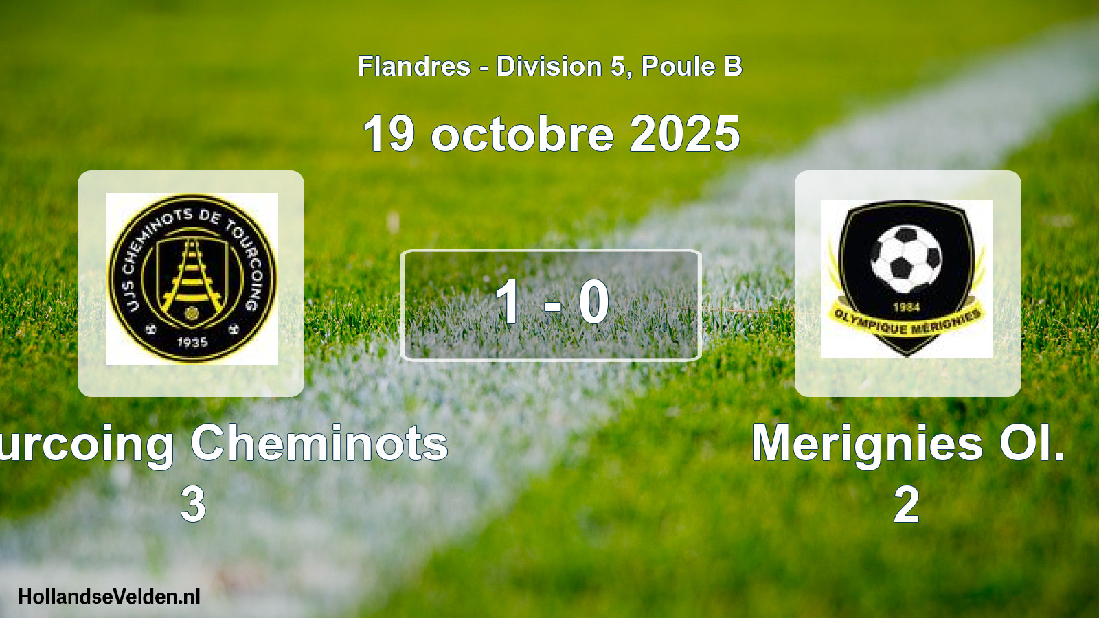 Gespeelde wedstrijd: Tourcoing Cheminots 3 - Merignies Ol. 2 1 - 0 (19 oktober 2025)