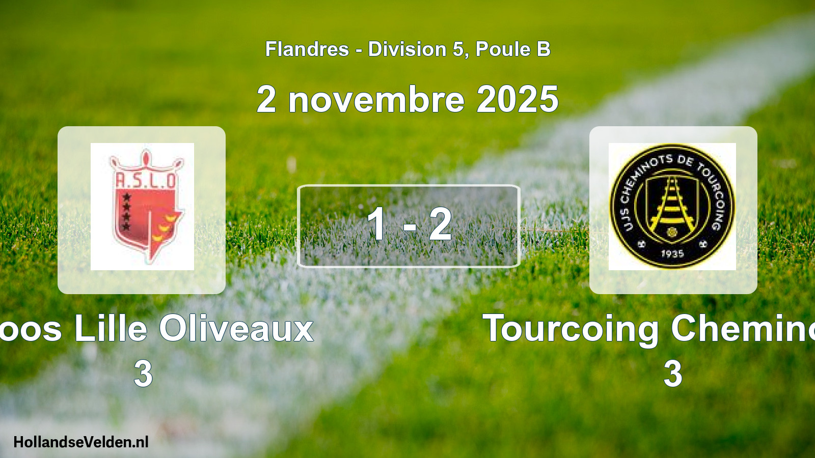 Match joué: Loos Lille Oliveaux 3 - Tourcoing Cheminots 3 1 - 2 (2 novembre 2025)