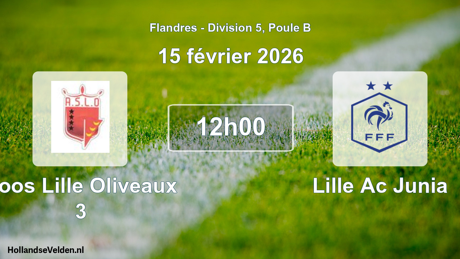 Match programmé: Loos Lille Oliveaux 3 - Lille Ac Junia (15 février 2026)