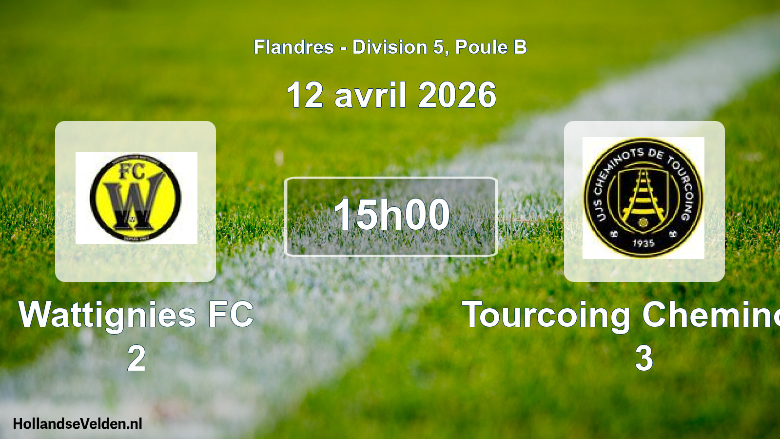 Match programmé: Wattignies FC 2 - Tourcoing Cheminots 3 (12 avril 2026)