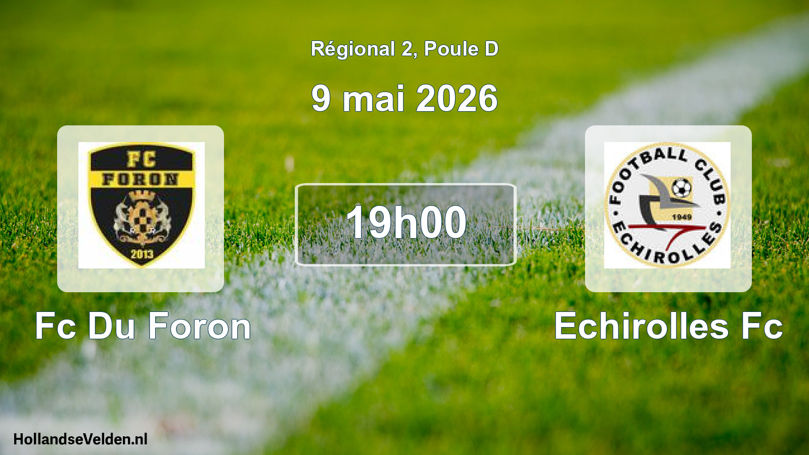 Geplande wedstrijd: Fc Du Foron - Echirolles Fc (9 mai 2026)