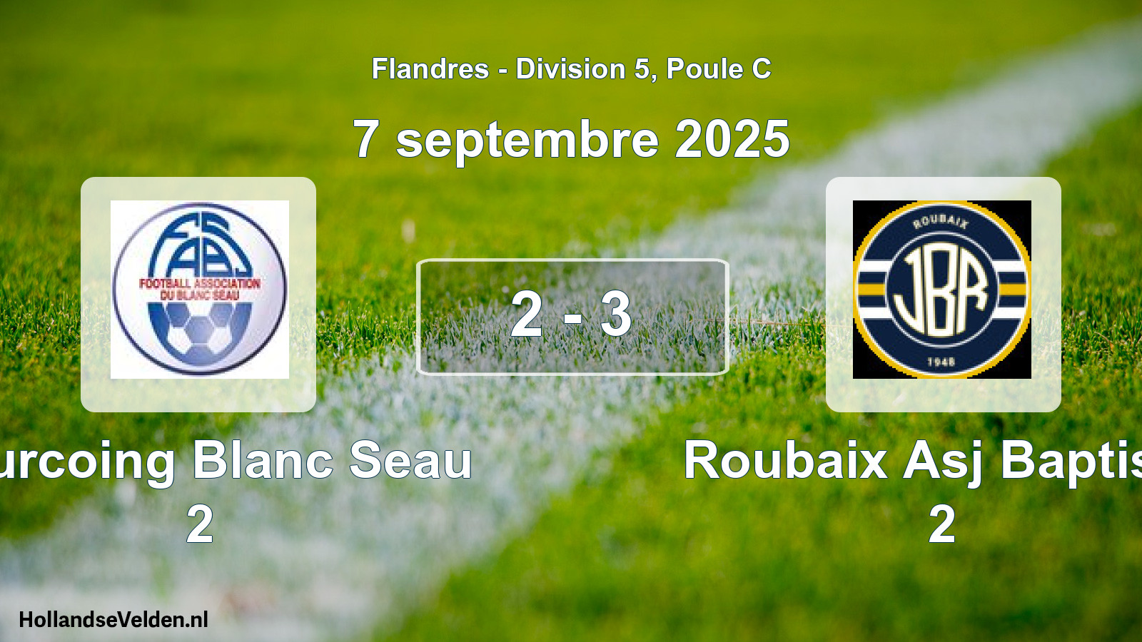 Match joué: Tourcoing Blanc Seau 2 - Roubaix Asj Baptiste 2 2 - 3 (7 septembre 2025)