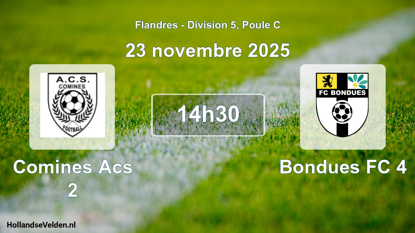 Match programmé: Comines Acs 2 - Bondues FC 4 (23 novembre 2025)
